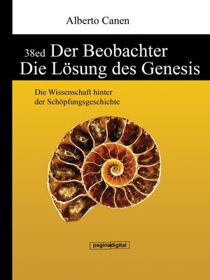 cover image of Der Beobachter. Die Lösung des Genesis. Die Wissenschaft hinter der Schöpfungsgeschichte